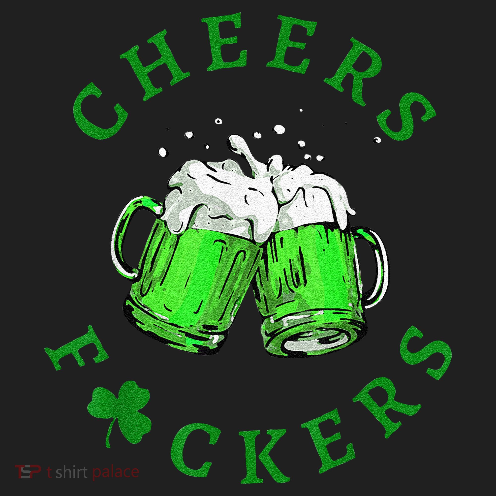 Cheers Fuckers St Patricks Day Beer Drinking Hat