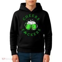 Cheers Fuckers St Patricks Day Beer Drinking Kids Hoodie thumb 4