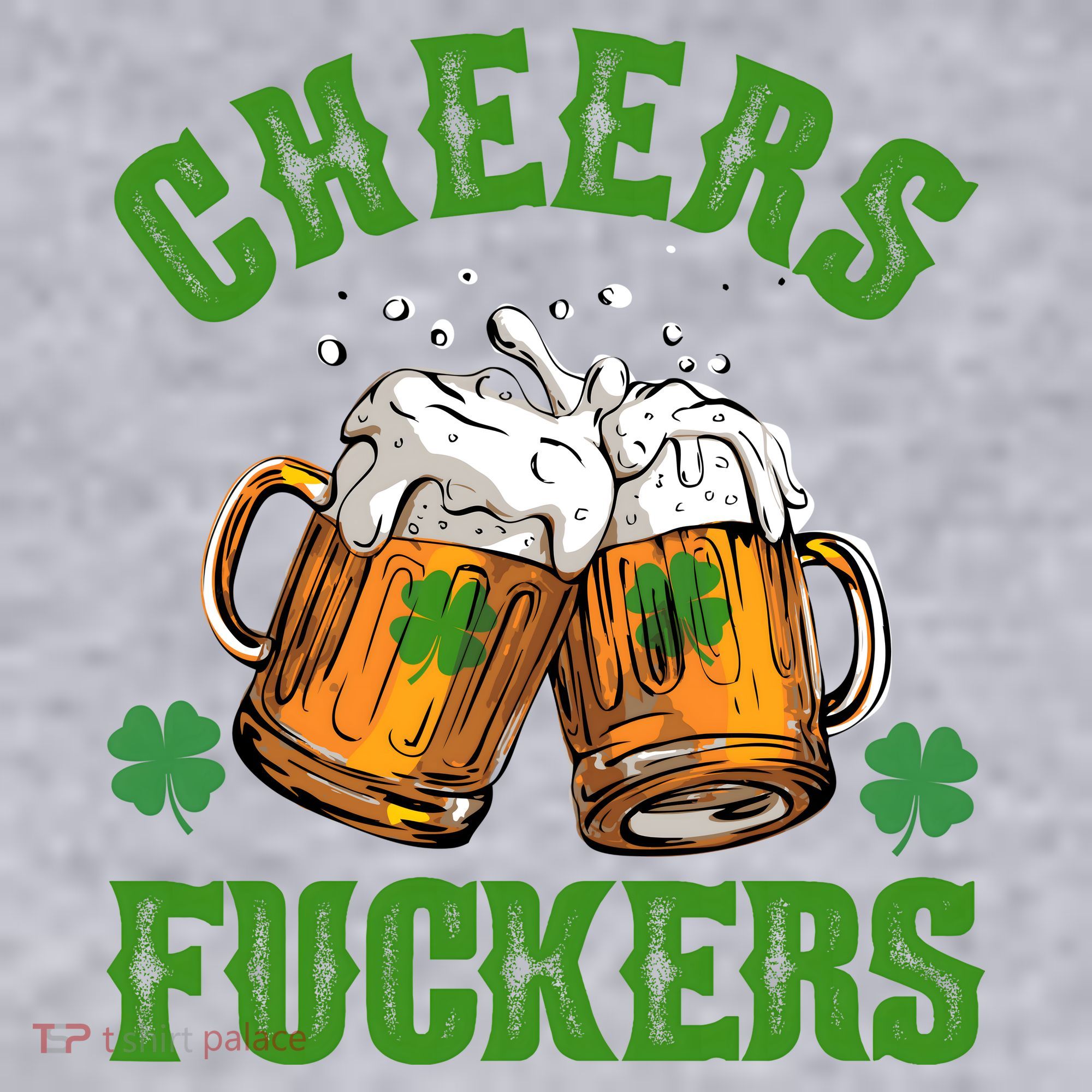 Cheers Fuckers St Patrick's Day Beers Festive Women's Sweatshirt