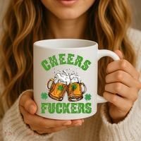 Cheers Fuckers St Patrick's Day Beers Festive Coffee Mug thumb 3