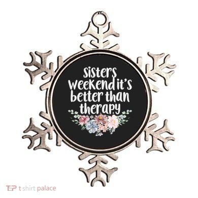 Cute Floral Sisters Weekend It's Better Than Therapy Travel Great Gift Ornament