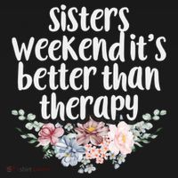 Cute Floral Sisters Weekend It's Better Than Therapy Travel Great Gift Ornament thumb 1