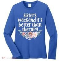 Cute Floral Sisters Weekend It's Better Than Therapy Travel Great Gift Women's Long Sleeve Shirt thumb 0