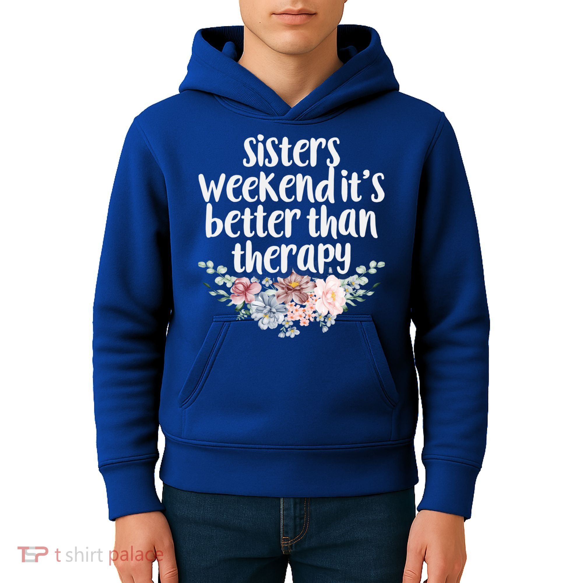 Cute Floral Sisters Weekend It's Better Than Therapy Travel Great Gift Kids Hoodie