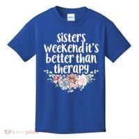 Cute Floral Sisters Weekend It's Better Than Therapy Travel Great Gift Kids T-Shirt thumb 0