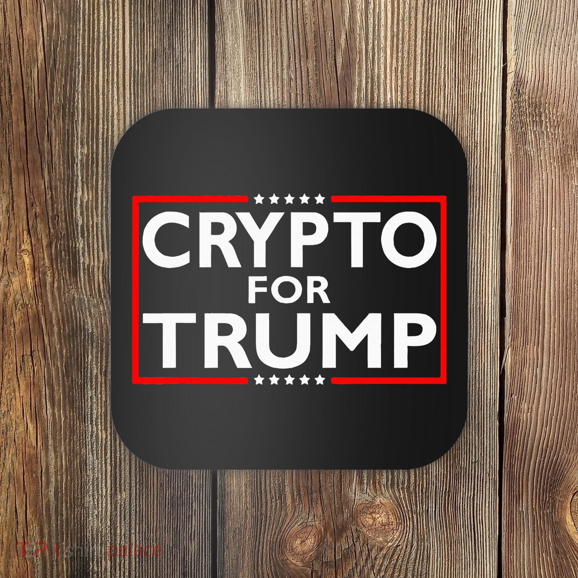 Crypto For Trump President Election 2024 Pro Cryptocurrency Coaster