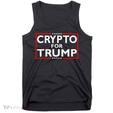 Crypto For Trump President Election 2024 Pro Cryptocurrency Tank Top
