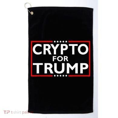 Crypto For Trump President Election 2024 Pro Cryptocurrency Golf Towel