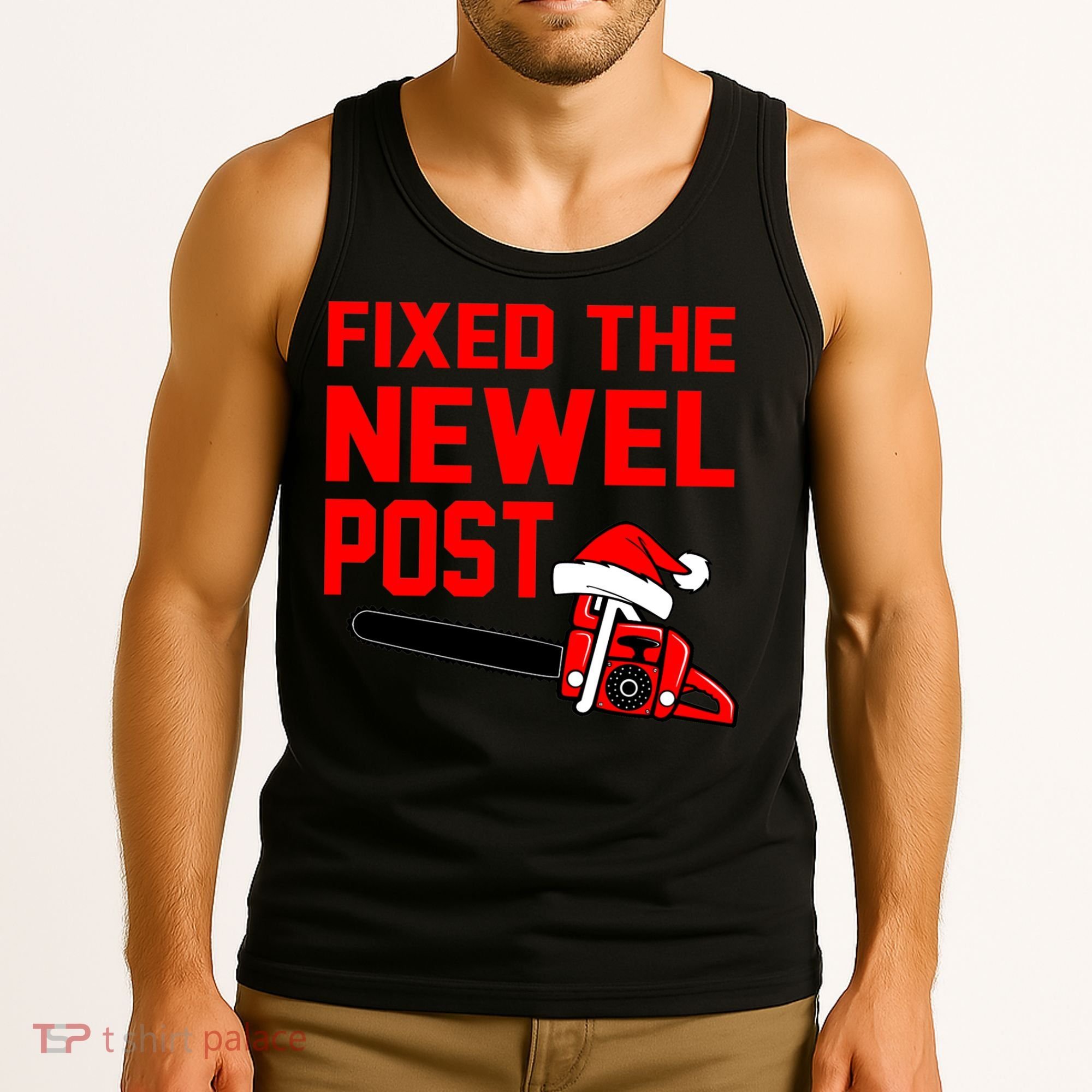 Christmas Fixed The Newel Post Essential Tank Top