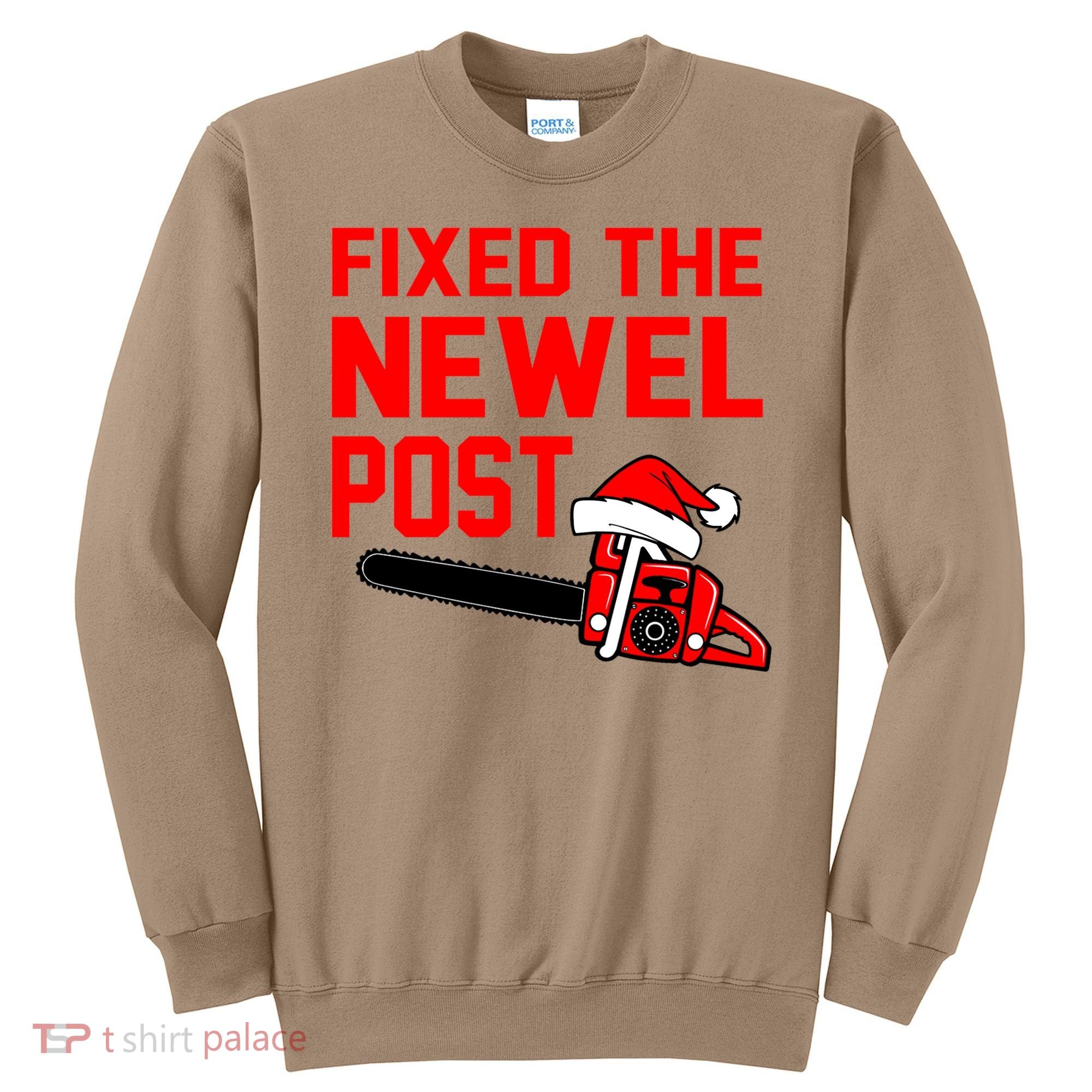Christmas Fixed The Newel Post Essential Sweatshirt