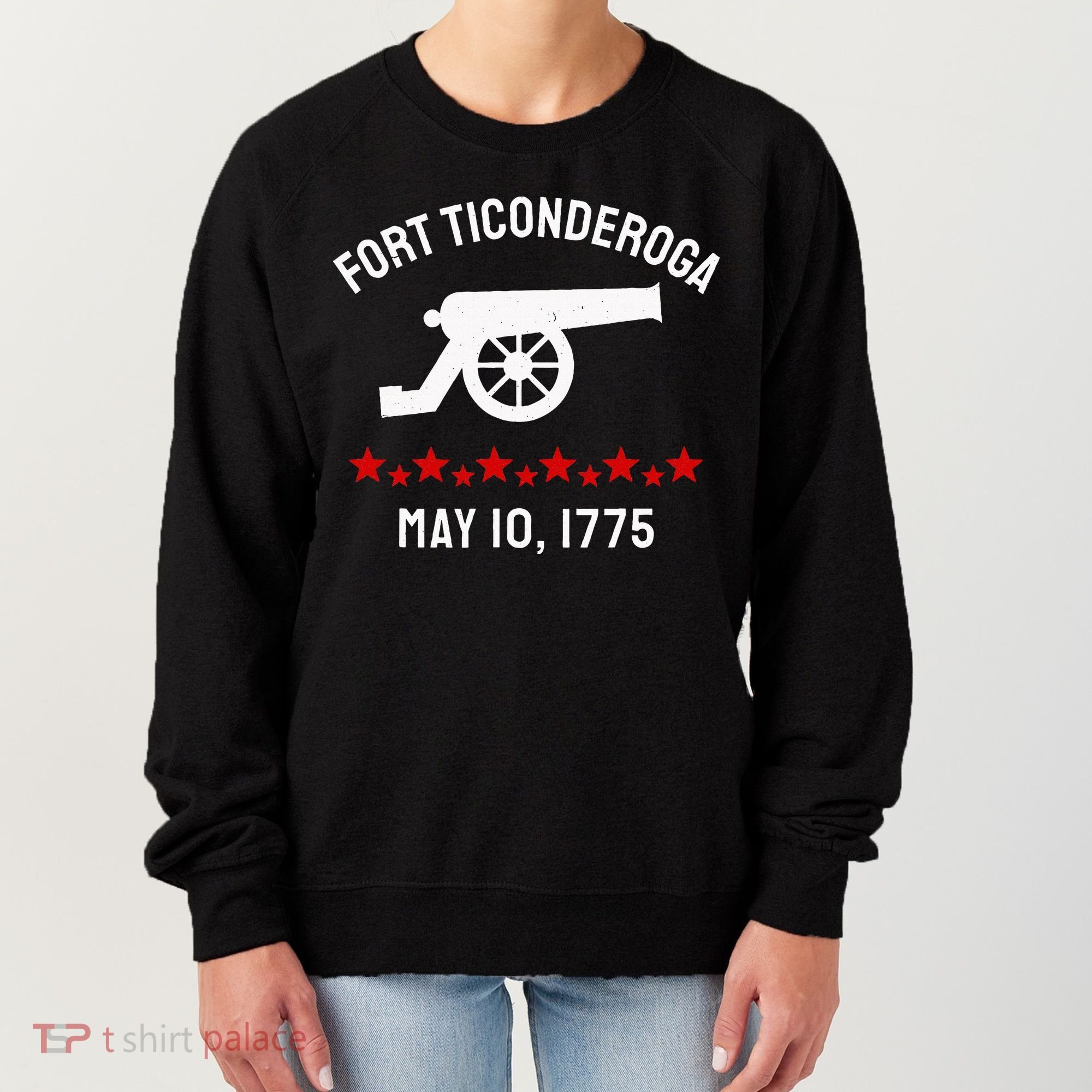 Capture Fort Ticonderoga Cannon Revolutionary War Women's Sweatshirt