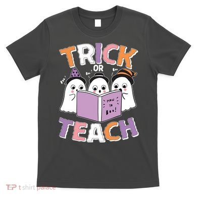 Cute Funny Trick Or Teach Reading Ghost T-Shirt