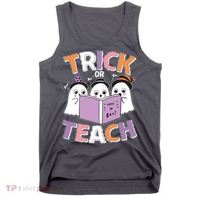 Cute Funny Trick Or Teach Reading Ghost Tank Top