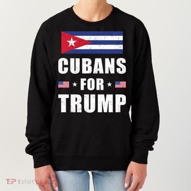 Cubans For Trump Cuban American Patriotic Women's Sweatshirt
