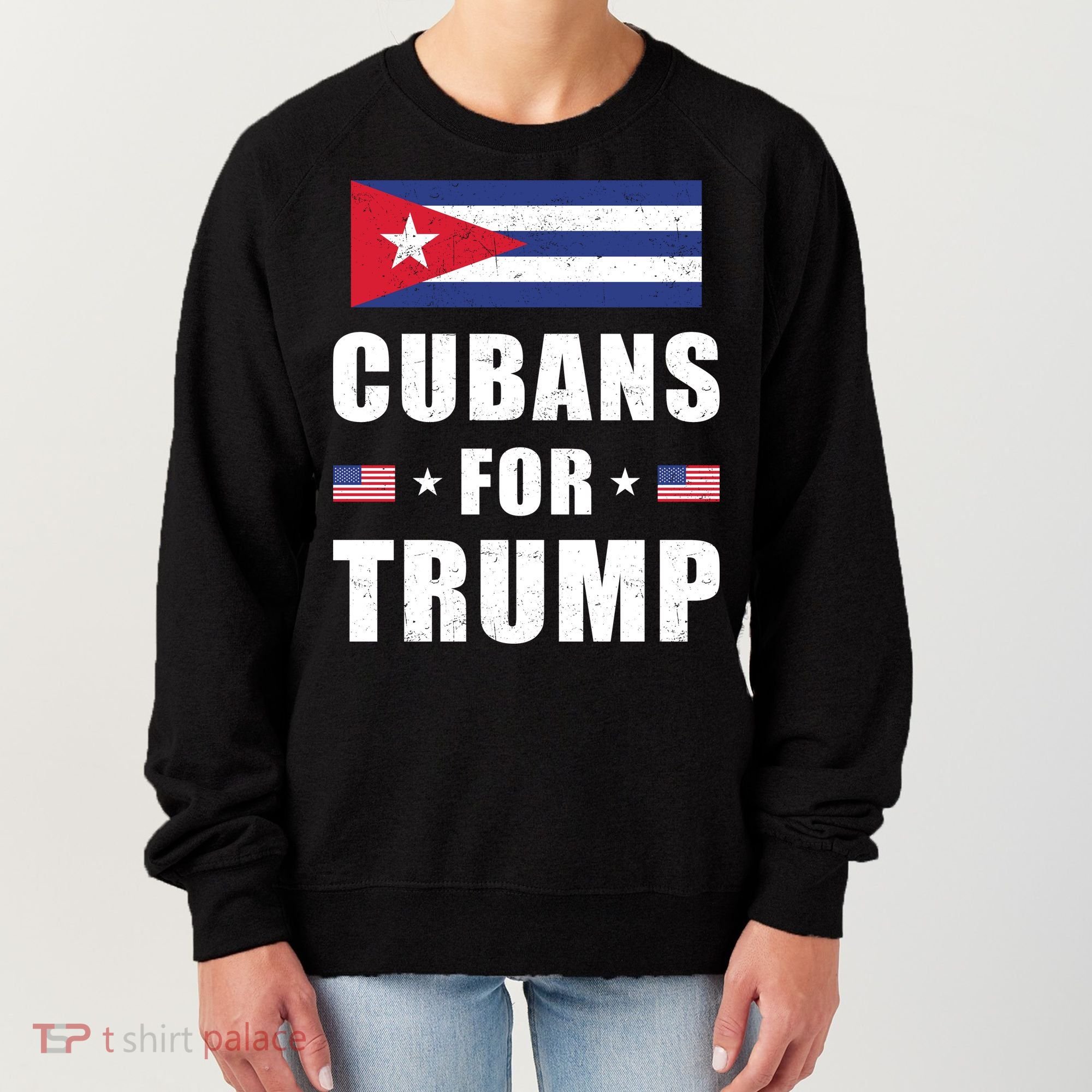 Cubans For Trump Cuban American Patriotic Women's Sweatshirt