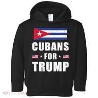 Cubans For Trump Cuban American Patriotic Toddler Hoodie thumb 0