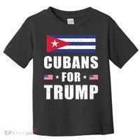 Cubans For Trump Cuban American Patriotic Toddler T-Shirt thumb 0