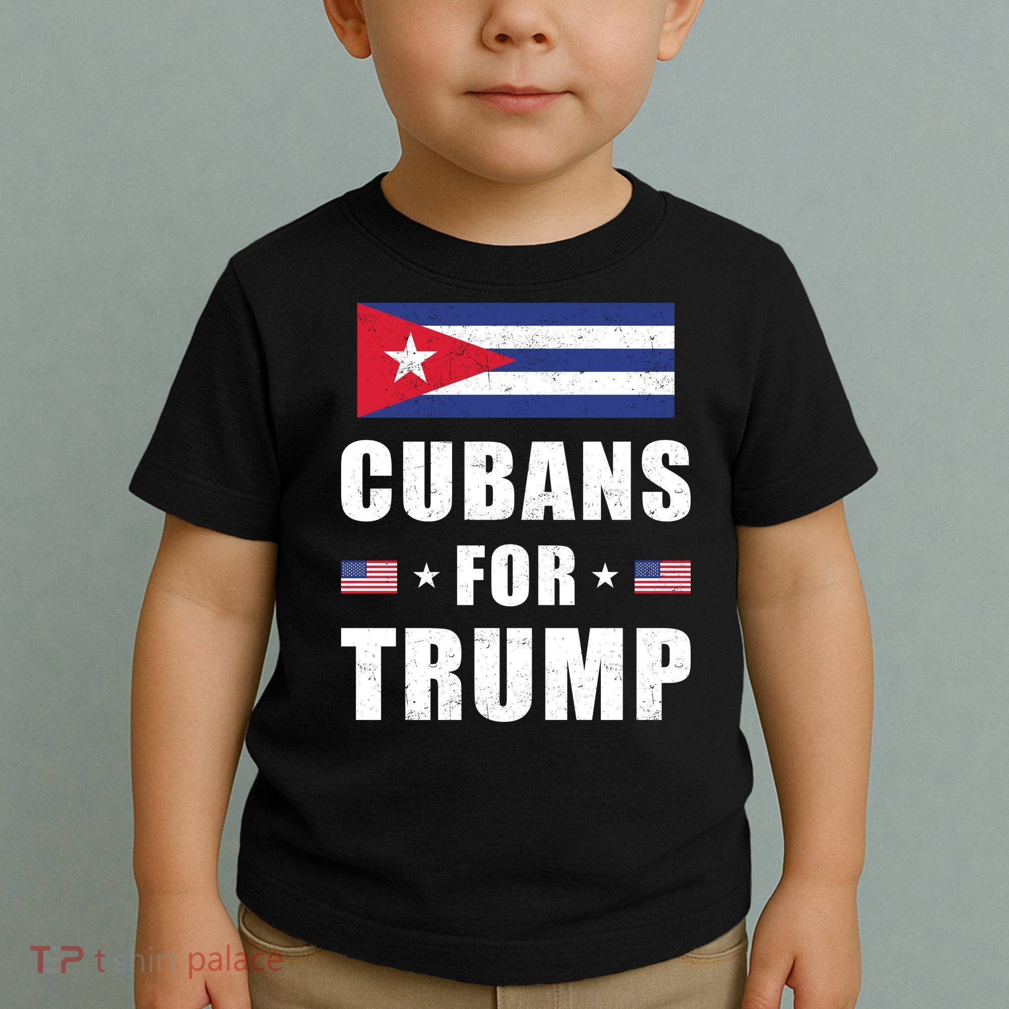 Cubans For Trump Cuban American Patriotic Toddler T-Shirt