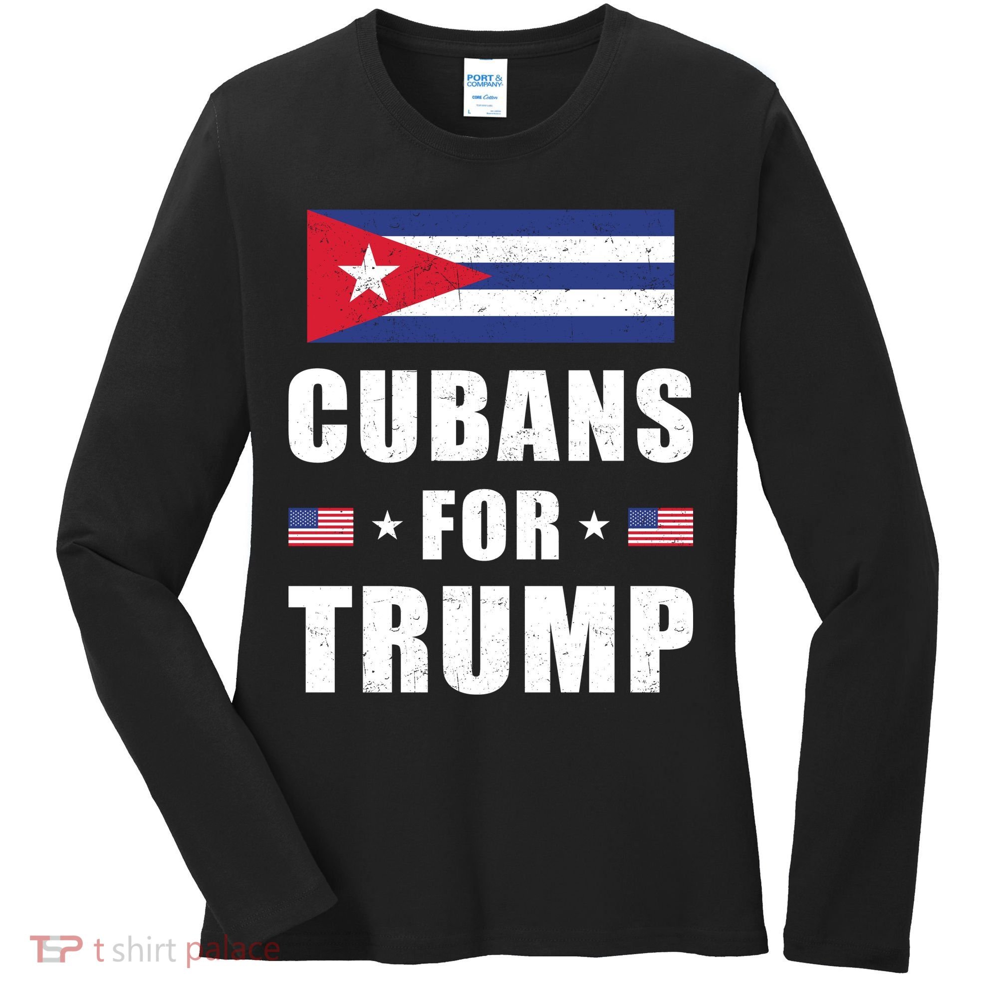 Cubans For Trump Cuban American Patriotic Women's Long Sleeve Shirt