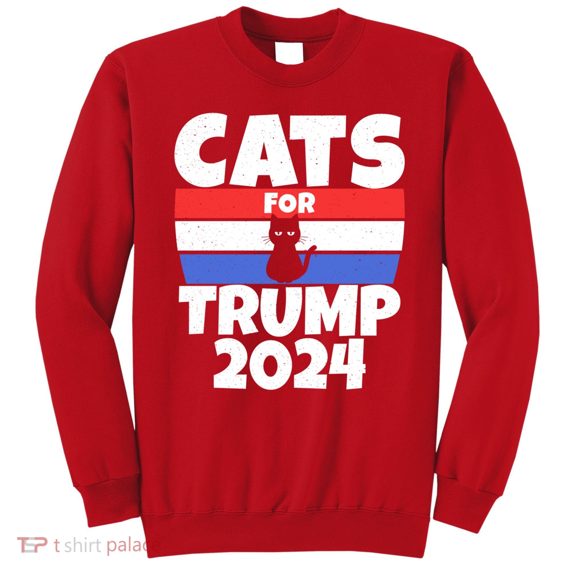 Cats For Trump 2024 Sweatshirt