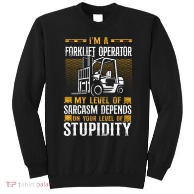 Certified Forklift Truck Operator Vintage I'm A Forklift Sweatshirt
