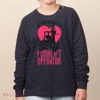 Certified Forklift Truck Operator Girlfriend My Heart Women's Sweatshirt thumb 0