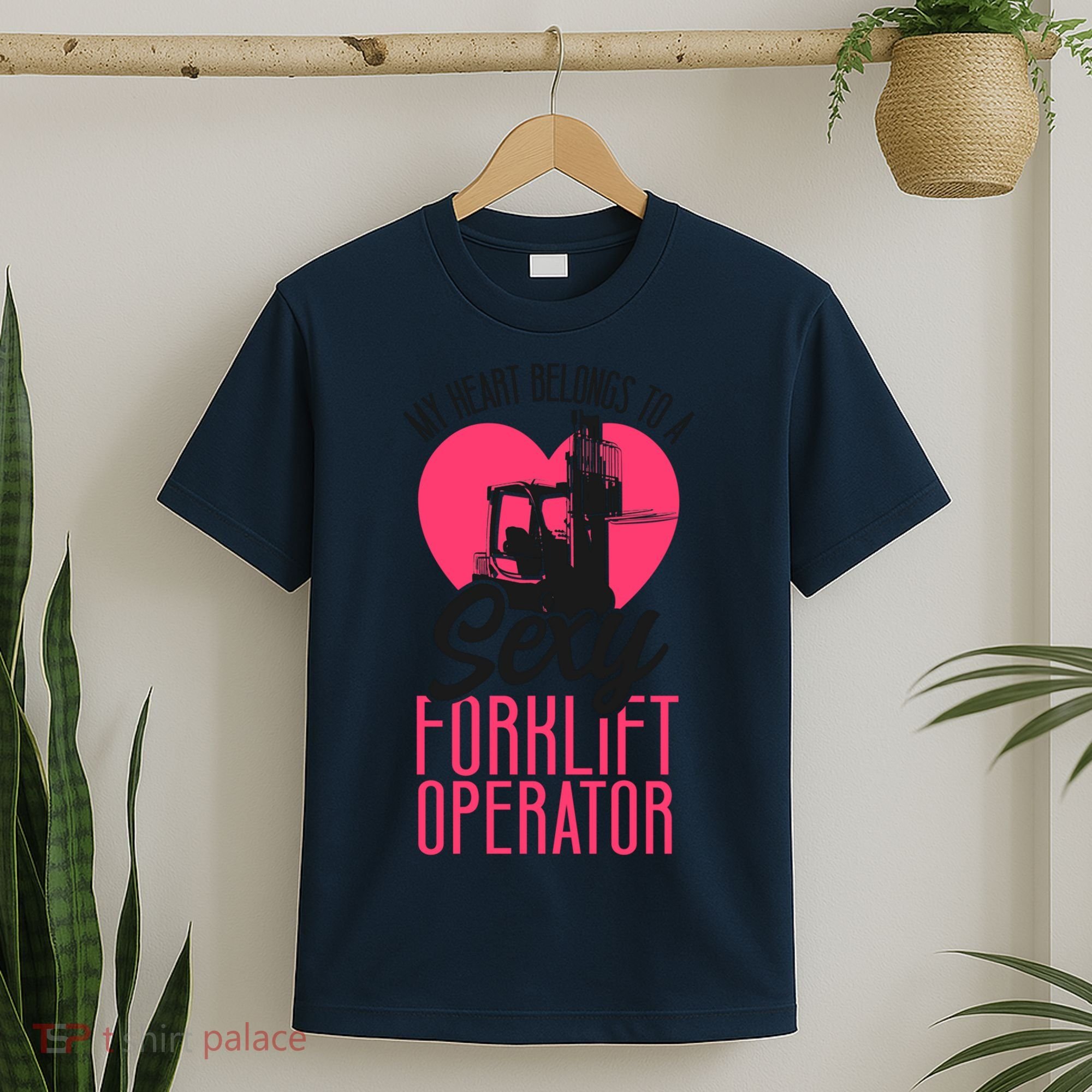 Certified Forklift Truck Operator Girlfriend My Heart T-Shirt
