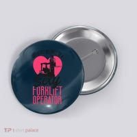 Certified Forklift Truck Operator Girlfriend My Heart Button thumb 0