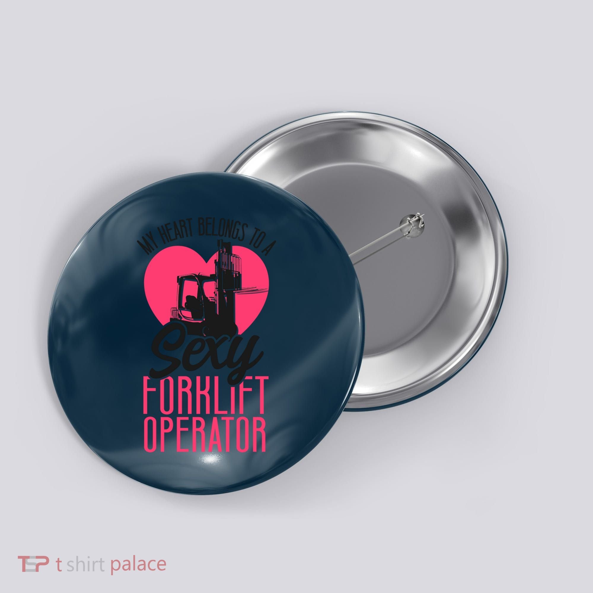 Certified Forklift Truck Operator Girlfriend My Heart Button