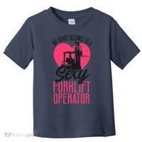 Certified Forklift Truck Operator Girlfriend My Heart Toddler T-Shirt thumb 0