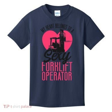 Certified Forklift Truck Operator Girlfriend My Heart Kids T-Shirt