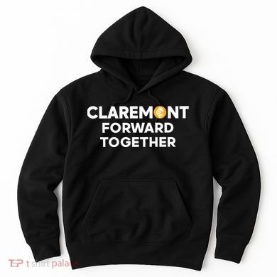 Claremont Forward Together Hoodie