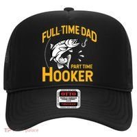 Cute Full Time Dad Part Time Hooker Funny Fathers Day Fishing Hat thumb 0