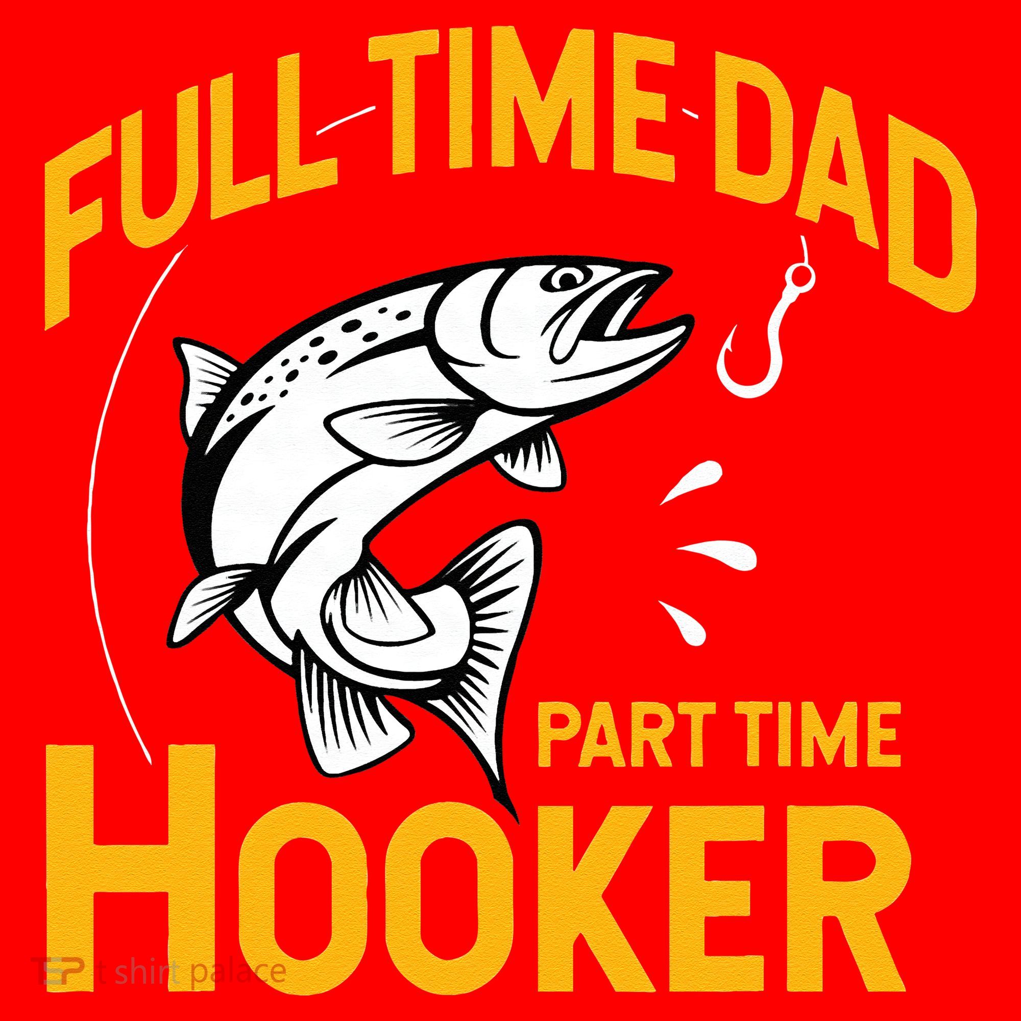 Cute Full Time Dad Part Time Hooker Funny Fathers Day Fishing Santa Hat