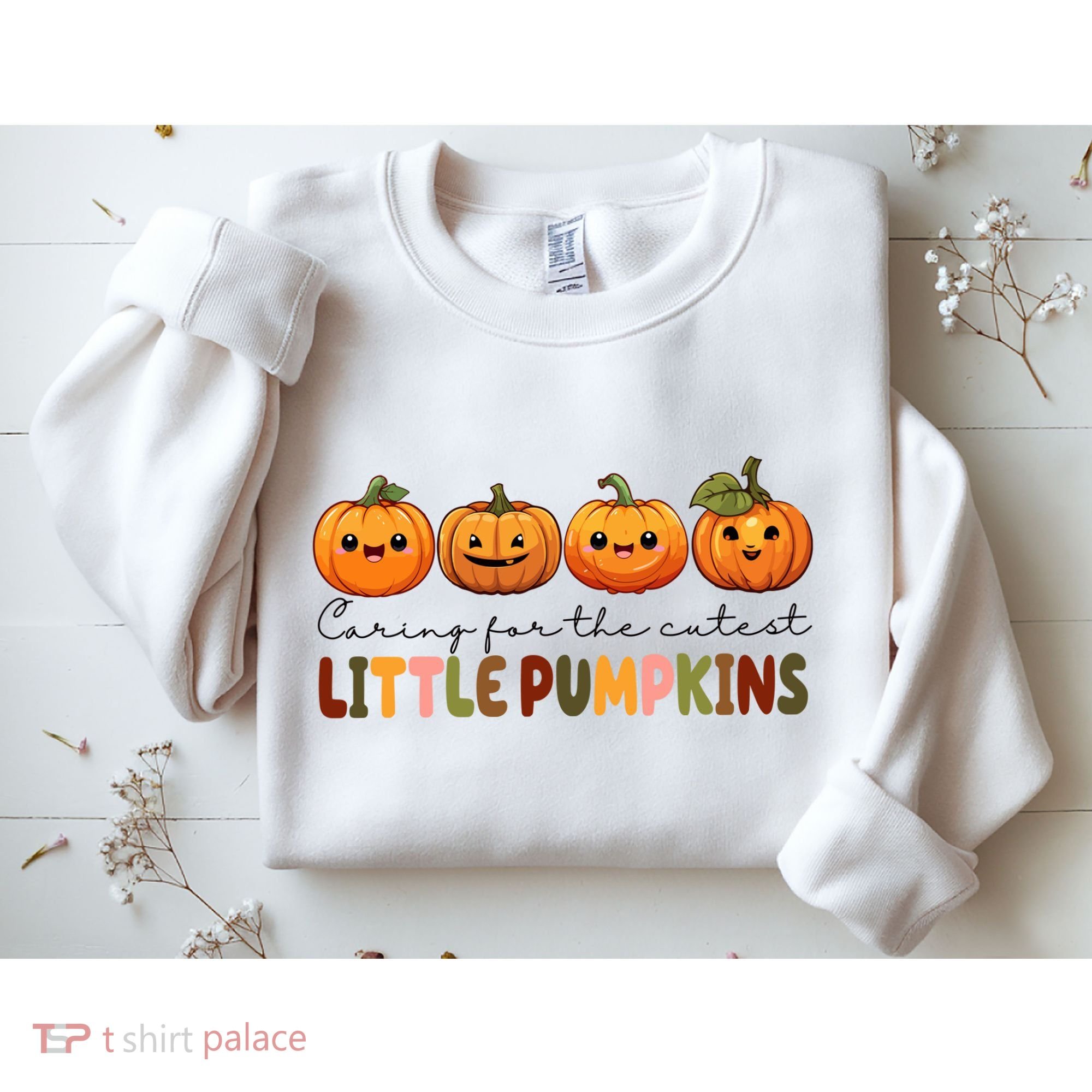 Caring For The Cutest Little Pumpkins Sweatshirt