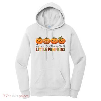 Caring For The Cutest Little Pumpkins Women's Hoodie
