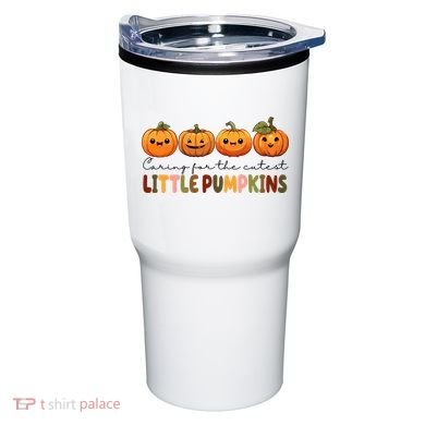 Caring For The Cutest Little Pumpkins Tumbler