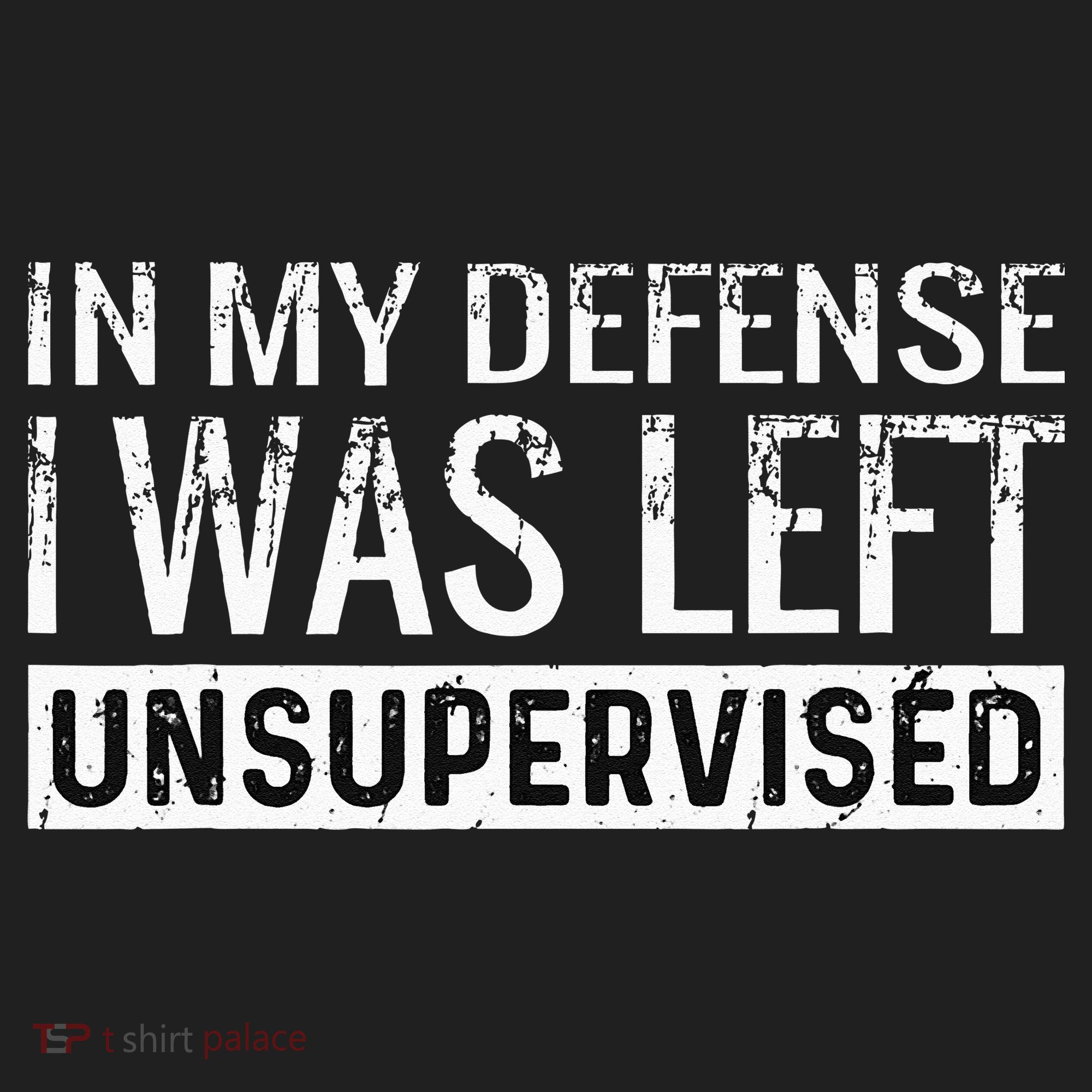 Cool Funny Tee In My Defense I Was Left Unsupervised Beanie