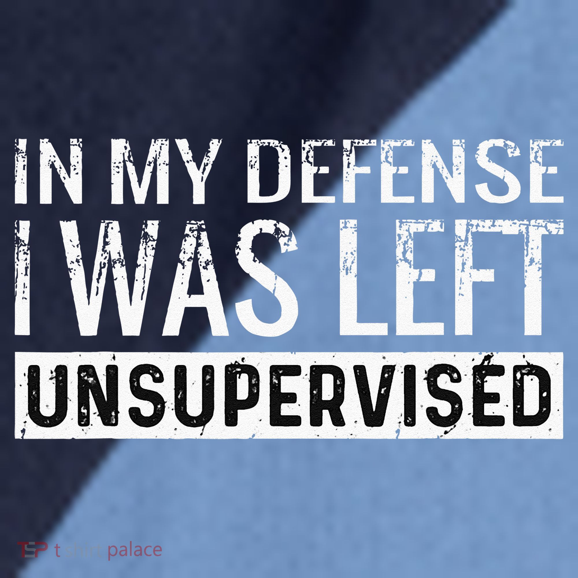 Cool Funny Tee In My Defense I Was Left Unsupervised Raglan Baseball Sleeve Shirt