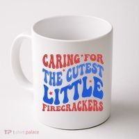 Caring For The Cutest Little Firecrackers 4th Of July Coffee Mug thumb 0