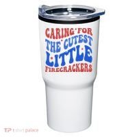 Caring For The Cutest Little Firecrackers 4th Of July Tumbler thumb 0