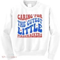 Caring For The Cutest Little Firecrackers 4th Of July Kids Sweatshirt thumb 0