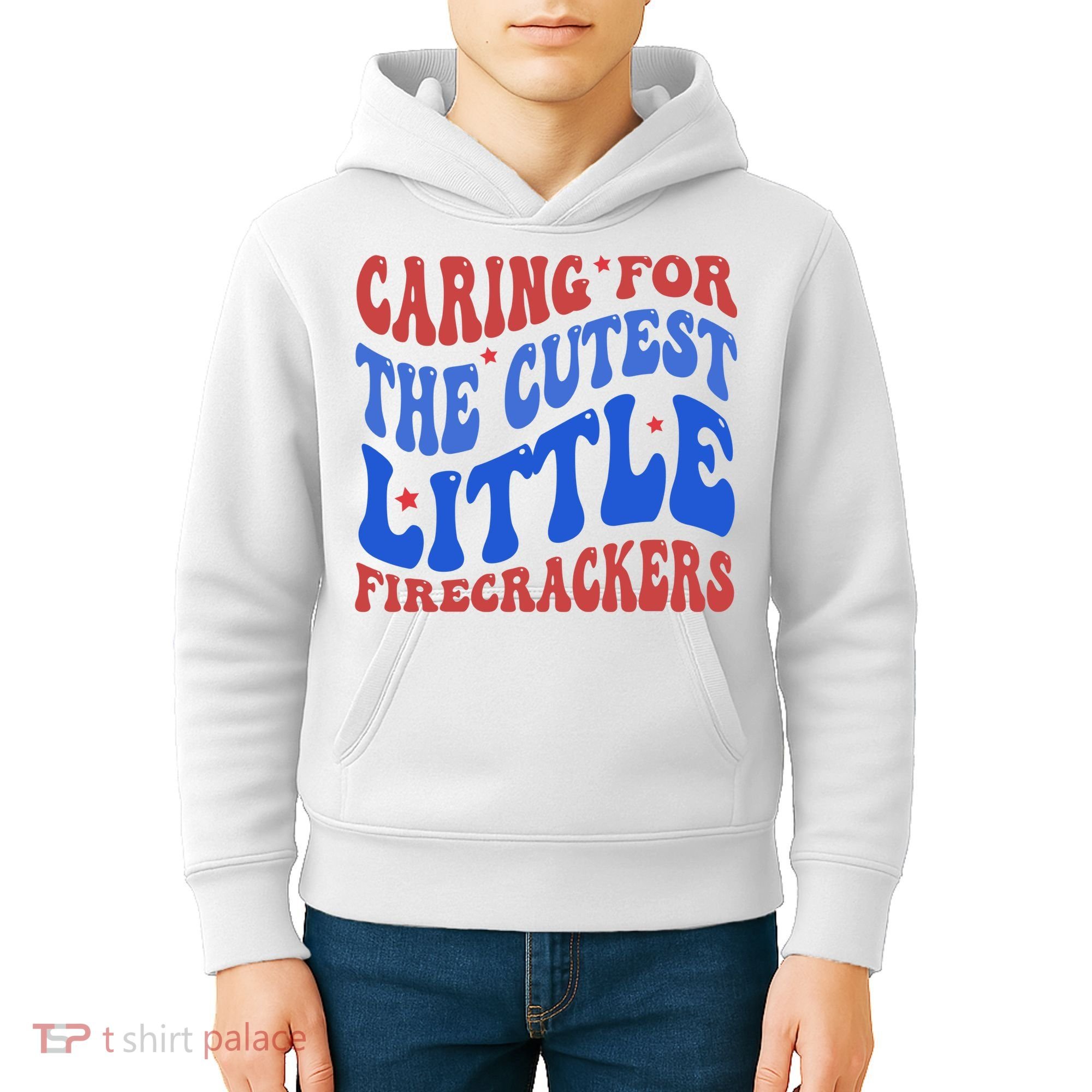 Caring For The Cutest Little Firecrackers 4th Of July Kids Hoodie
