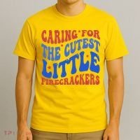 Caring For The Cutest Little Firecrackers 4th Of July T-Shirt thumb 3