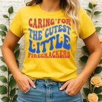 Caring For The Cutest Little Firecrackers 4th Of July Women's T-Shirt thumb 2