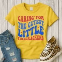 Caring For The Cutest Little Firecrackers 4th Of July Women's T-Shirt thumb 3