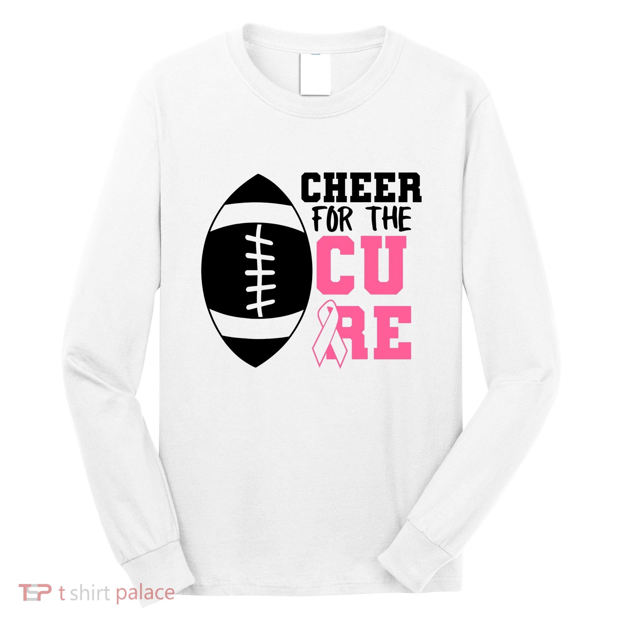 Cheer For The Cure Football Pink Breast Cancer Support Long Sleeve Shirt