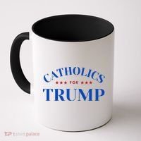 Catholics For Trump Usa Election Coffee Mug thumb 0