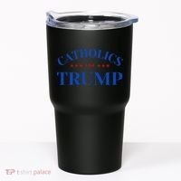 Catholics For Trump Usa Election Tumbler thumb 0