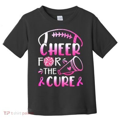 Cheer For The Cure Breast Cancer Awareness Toddler T-Shirt